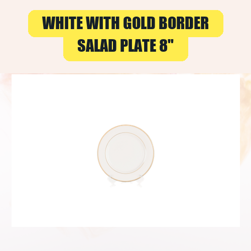 Supplier product photograph: White with Gold Border, Salad Plate 8″